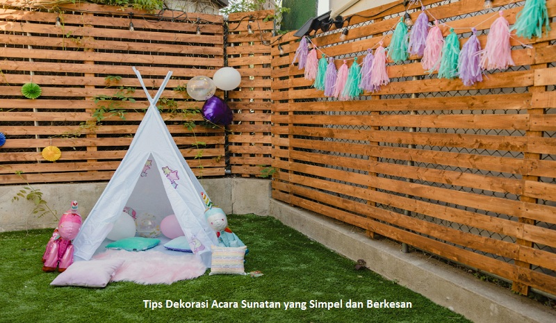 Dekorasi Acara Sunatan