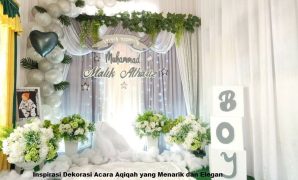 Inspirasi Dekorasi Acara Aqiqah yang Menarik dan Elegan Dekorasi Acara Aqiqah