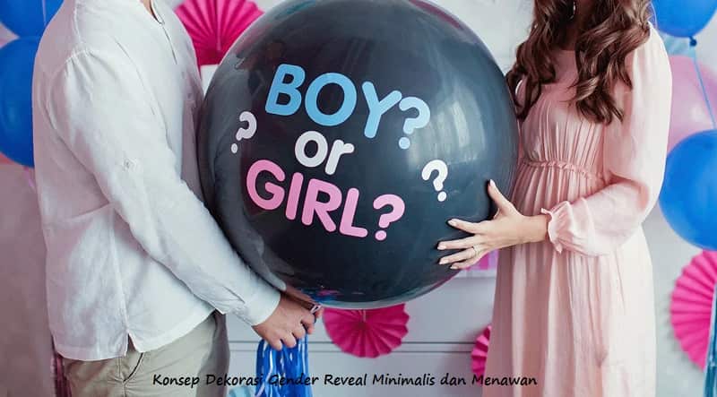 Dekorasi Gender Reveal